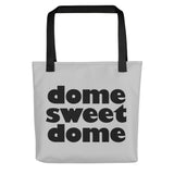 Dome sweet dome - Tote